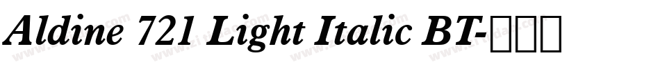 Aldine 721 Light Italic BT字体转换
